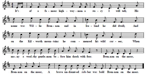 8. Brennan On The Moor, text & tune from: P. W. Joyce, Old Irish Folk Music And Songs. A Collection Of 842 Irish Airs And Songs, Hitherto Unpublished, Dublin 1909, p. 186/7