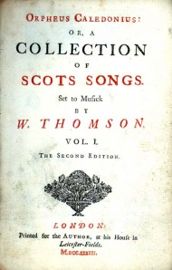 3. William Thomson, Orpheus Caledonius, Vol. 1, 2nd edition 1733