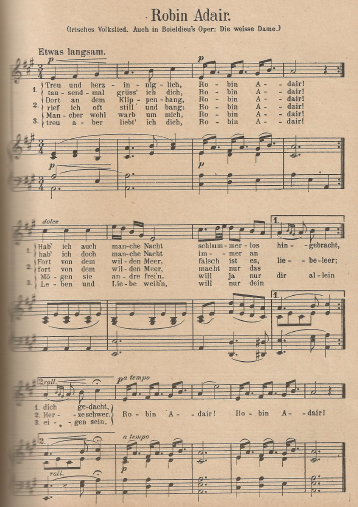 5. "Robin Adair", in: Deutsche Lieder. Aus alter und neuer Zeit Mit Einem Anhang Modelieder u. Couplets, Schreitersche Verlagsbuchhandlung, Berlin, n. d. [ca. 1900-1910], p. 195