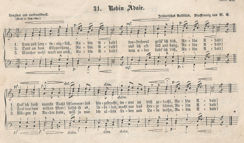 6.  "Robin Adair", in Wilhelm Greef (ed.), Mnnerlieder, alte und neue, fr Freunde des mehrstimmigen Mnnergesanges, Neuntes Heft, 6. Auflage, Essen 1869 , No. 21, p. 25 (first published Essen 1854)