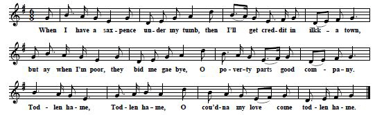 8. "Todlen Hame", from: The Musical Miscellany; A Select Collection Of The Most Approved Scots, English, & Irish Songs, Set To Music, Perth, Printed by J.Brown, 1786, Song CLXVLLL, p. 320
