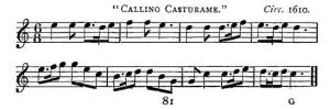 8. "CallinoCasturame", from:  William H. Grattan Flood, The Story Of The Harp, London 1905, p. 81