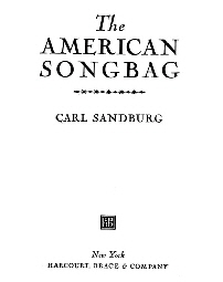 18. Carl Sandburg, American Songbag, 1927