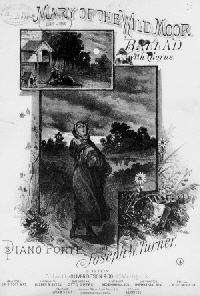 14. Sheet music cover, "Mary Of The Wild Moor", New York, 1882